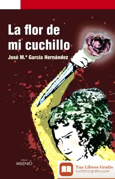 Descargar La Flor De Mi Cuchillo