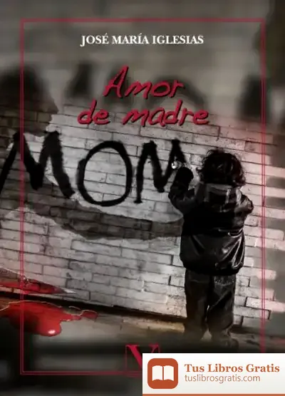 Descargar Amor De Madre