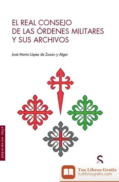 Descargar El Real Consejo De La Ordenes Militaresy Sus Archivos