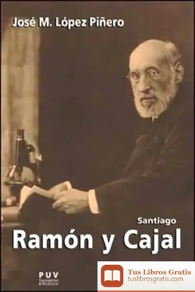 Descargar Santiago Ramón Y Cajal