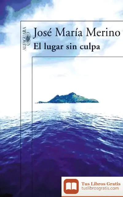 Descargar El Lugar Sin Culpa