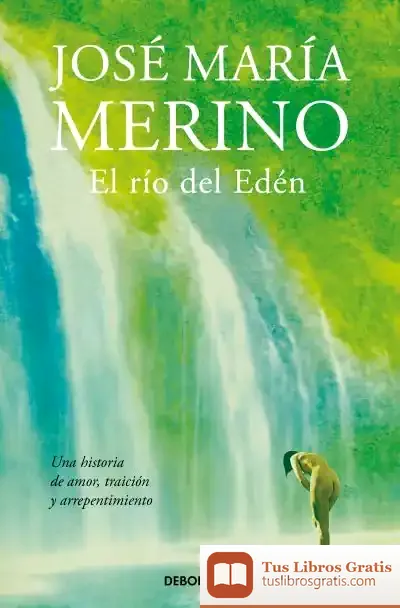 Descargar El Río Del Edén de José María Merino