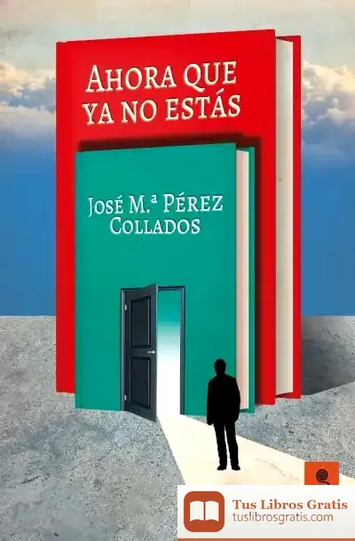Descargar Ahora Que Ya No Estás