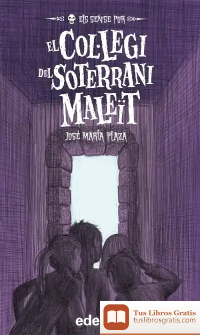 Descargar El Col·Legi Del Soterrani Maleït