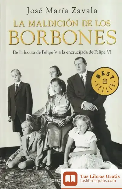 Descargar La Maldición De Los Borbones de Javier López Rodríguez