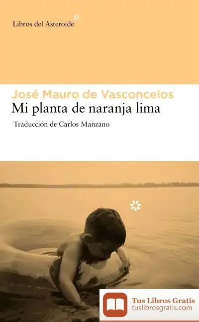 Descargar Mi Planta De Naranja Lima de Aitor Aritzeta Galán