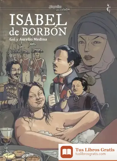 Descargar Historia De España En Viñetas # 51 Isabel De Borbón