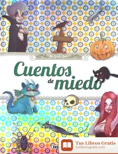 Descargar Me Gusta Leer. Cuentos De Miedo de José Morán