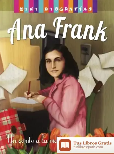 Descargar Mini Biografías. Ana Frank de José Morán