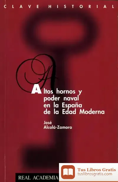 Descargar Altos Hornos Y Poder Naval En La España De La Edad Moderna