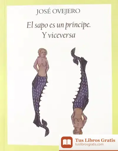 Descargar El Sapo Es Un Príncipe Y Viceversa