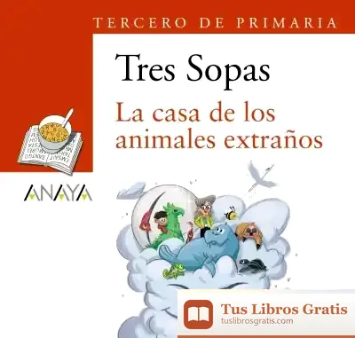 Descargar Blíster "La Casa De Los Animales Extraños" 3º De Primaria