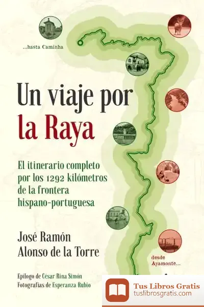 Descargar Un Viaje Por La Raya
