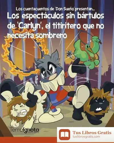 Descargar Los Espectáculos Sin Bártulos De €˜Carlyn’, El Titiritero Que No Necesita Sombrero