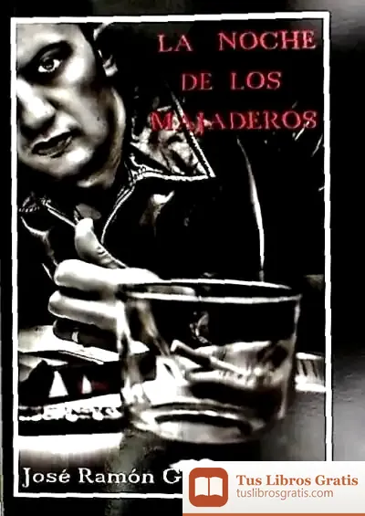 Descargar La Noche De Los Majaderos