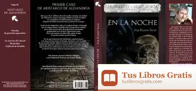 Descargar En La Noche: Aristarco De Alejandría. Investigador En La Antiguedad de José Ramón Sales