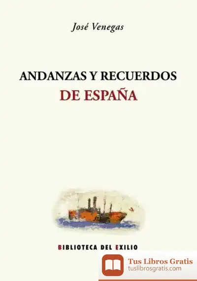 Descargar Andanzas Y Recuerdos De España