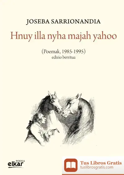 Descargar Hnuy Illa Nyha Majah Yahoo de Joseba Sarrionandia