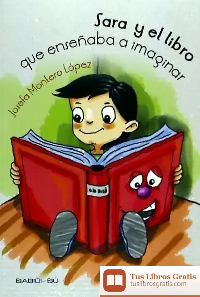 Descargar Sara Y El Libro Que Enseñaba A Imaginar