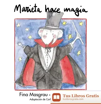 Descargar Marieta Hace Magia