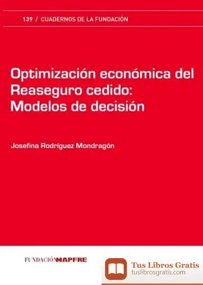 Descargar Optimización Económica Del Reaseguro Cedido