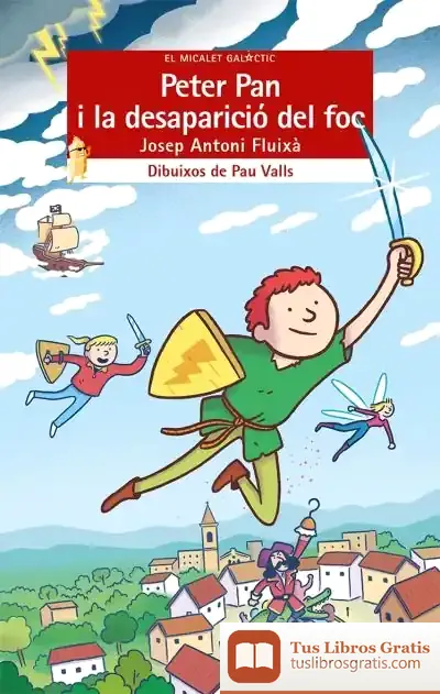 Descargar Peter Pan I La Desaparició Del Foc