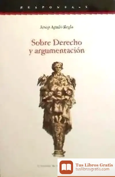 Descargar Sobre Derecho Y Argumentacion