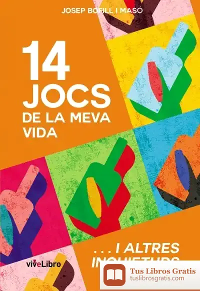 Descargar 14 Jocs De La Meva Vida I Altres Inquietuds