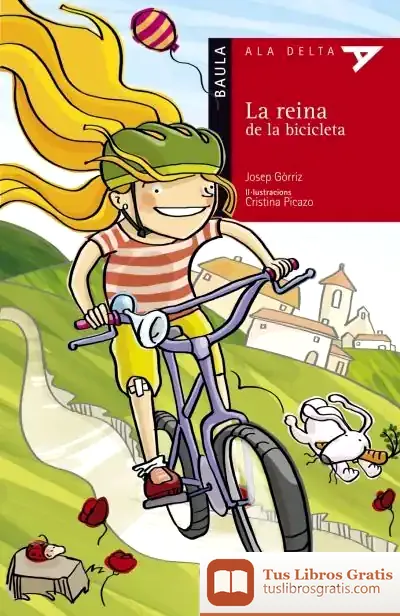 Descargar La Reina De La Bicicleta de Josep Gòrriz