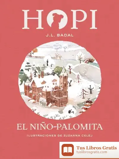 Descargar Hopi 8 El Niño Palomita de Josep Lluís Badal Franco