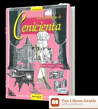Descargar Las Desventuras De Cenicienta de Carles Cano