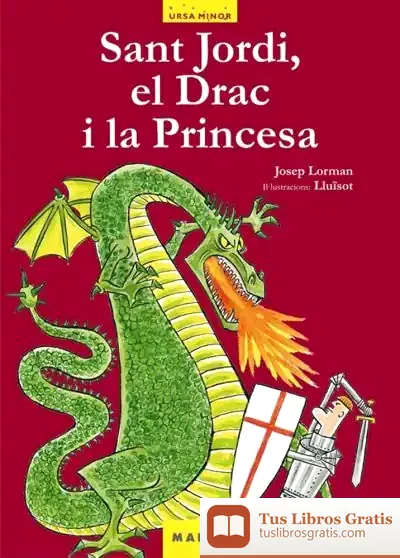 Descargar San Jordi, El Drac I La Princesa