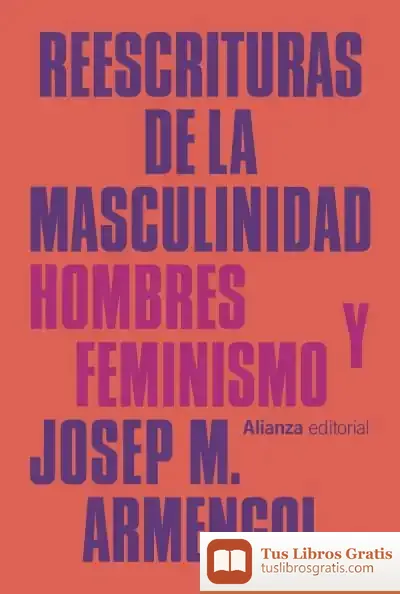 Descargar Reescrituras De La Masculinidad