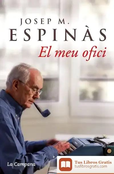Descargar El Meu Ofici de Josep M. Espinàs