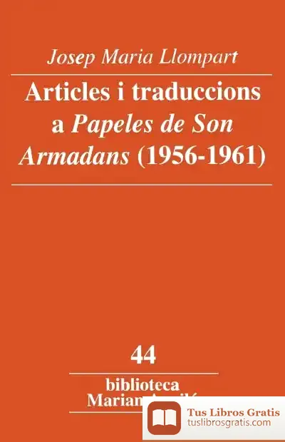 Descargar Articles I Traduccions A ""Papeles De Son Armadans"" (1956-1961)