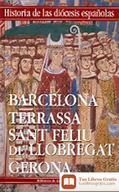 Descargar Iglesias De Barcelona, Terrassa, Sant Feliu De Llobregat Y Gerona