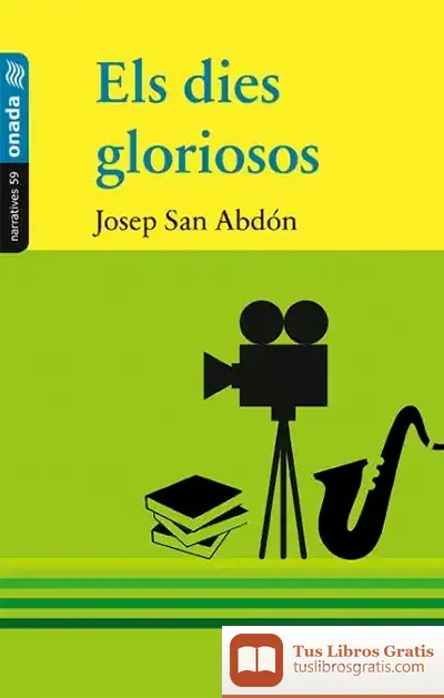 Descargar Els Dies Gloriosos