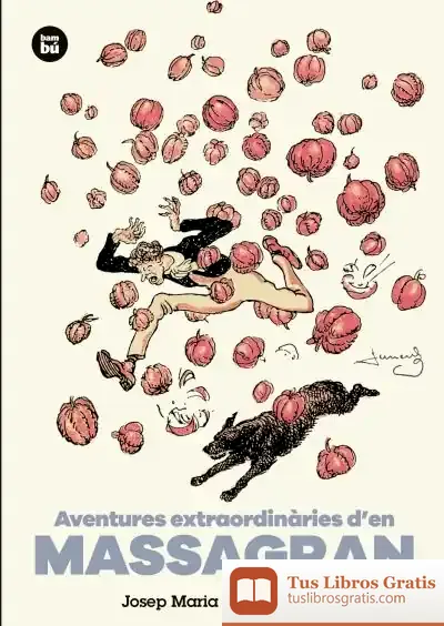 Descargar Aventures Extraordinàries D'En Massagran de Josep Maria Folch I Torres