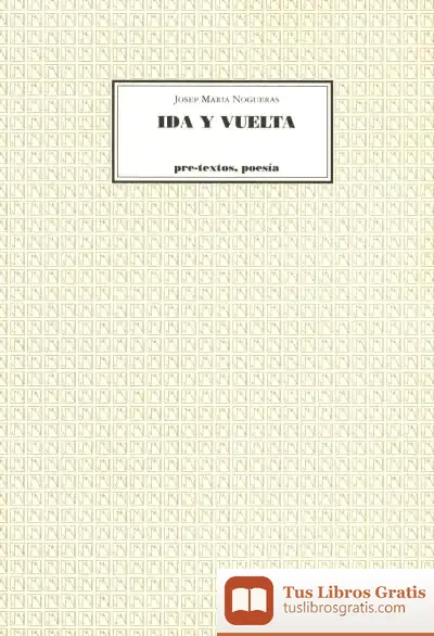 Descargar Ida Y Vuelta de Joaquín García Roca