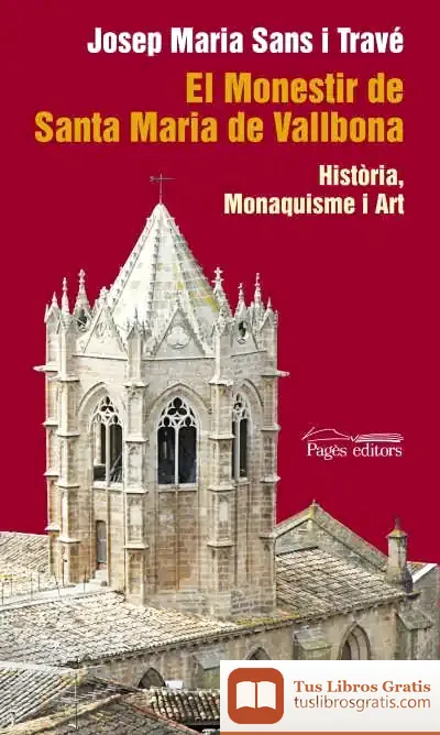 Descargar El Monestir De Santa Maria De Vallbona
