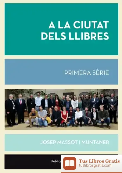 Descargar A La Ciutat Dels Llibres, Primera Sèrie