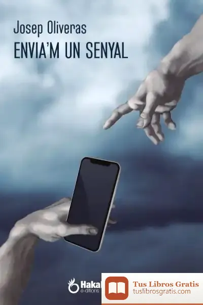 Descargar Envia’M Un Senyal de Josep Oliveras Cascales