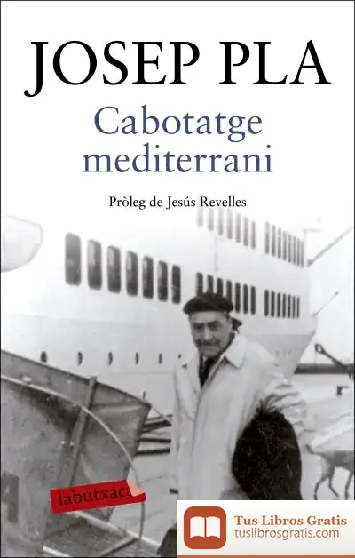 Descargar Cabotatge Mediterrani de Josep Pla