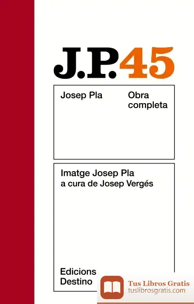 Descargar O.C.J.Pla 45 Imatge Josep Pla de Josep Pla