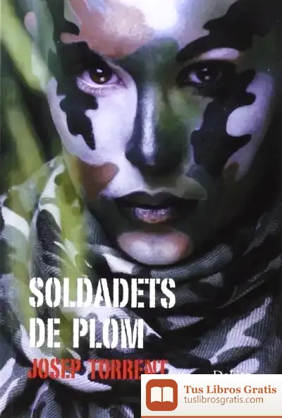 Descargar Soldadets De Plom de Josep Torrent