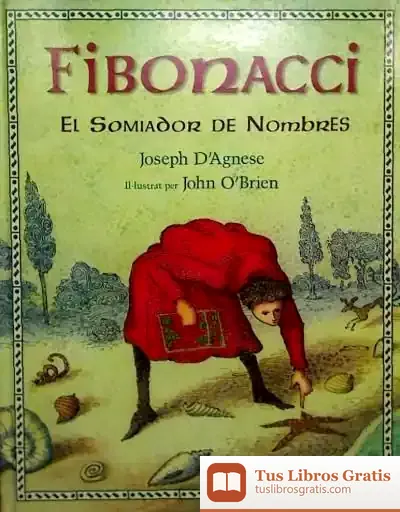Descargar Fibonacci, El Sommiador De Numeros