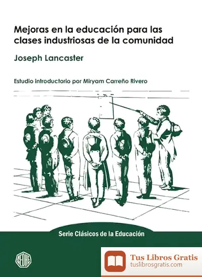 Descargar Mejoras En La Educación Para Las Clases Industriosas De La Comunidad