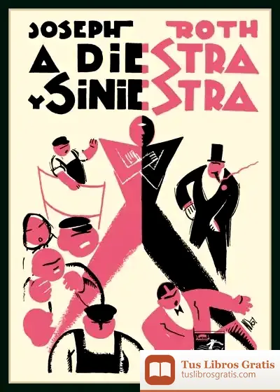 Descargar A Diestra Y Siniestra de Joseph Roth