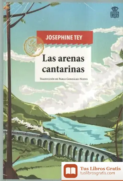 Descargar Las Arenas Cantarinas de Josephine Tey