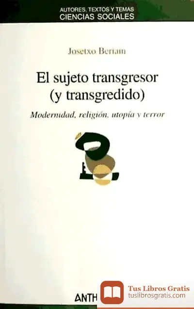 Descargar El Sujeto Transgresor (Y Transgredido)